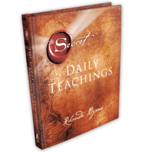 The Secret Daily Teachings by Rhonda Byrne